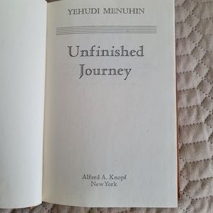"Unfinished journey" by Yehudi Menuhin, 1976